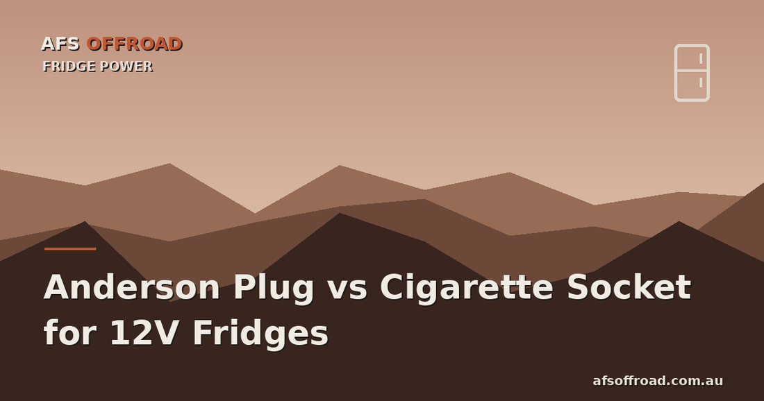 AFS Offroad guide cover — Anderson plug vs cigarette socket for 12V fridge power